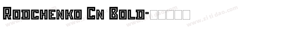Rodchenko Cn Bold字体转换